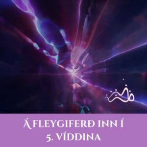 Á fleygiferð inn í 5. víddina